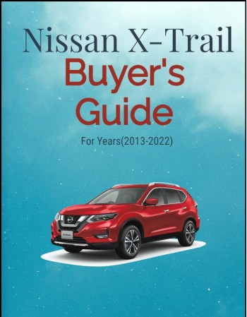 nissan x-trail buyers guide (2013-2018)